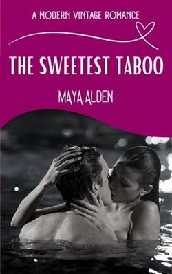 The Sweetest Taboo by Maya Alden