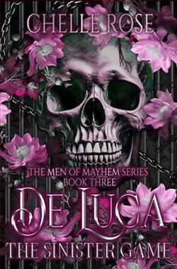 De Luca: The Sinister Game by Chelle Rose