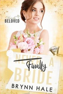 Finally a Bride: Best Friend's Brother by Brynn Hale