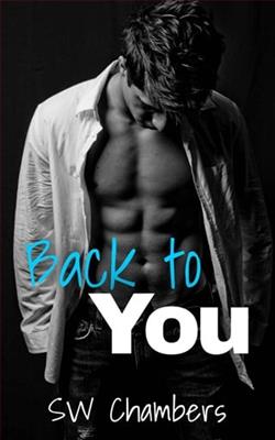 Back to You by S.W. Chambers