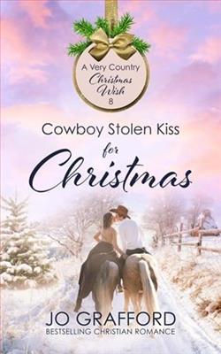 Cowboy Stolen Kiss for Christmas by Jo Grafford