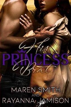 His Princess Brat by Maren Smith