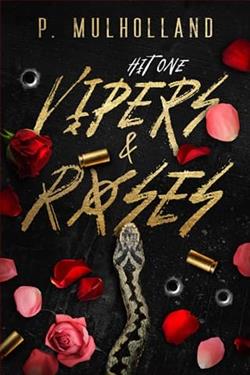 Vipers & Roses by P. Mulholland