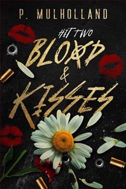 Blood & Kisses by P. Mulholland