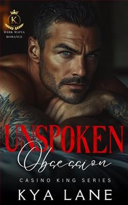 Unspoken Obsession by Kya Lane