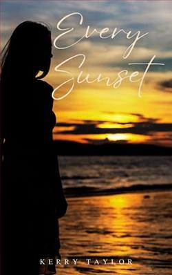 Every Sunset by Kerry Taylor