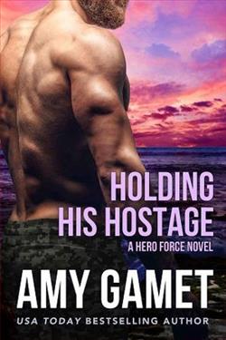 Holding His Hostage by Amy Gamet