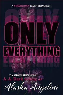 Only Everything by Alaska Angelini