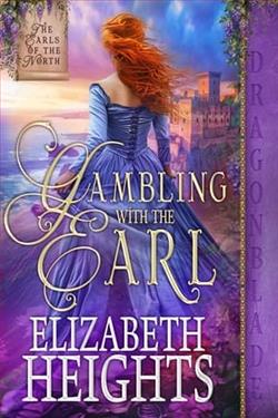 Gambling with the Earl by Elizabeth Heights