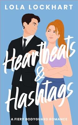 Heartbeats and Hashtags by Lola Lockhart