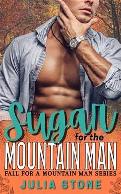 Sugar for the Mountain Man by Julia Stone