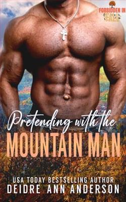 Pretending with the Mountain Man by Deidre-Ann Anderson