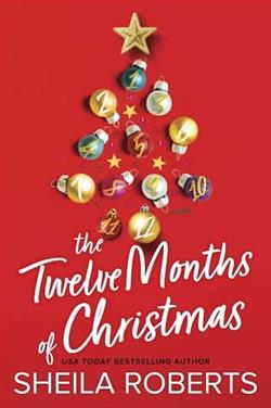 The Twelve Months of Christmas by Sheila Roberts