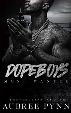 Dope Boys: Most Wanted by Aubree Pynn