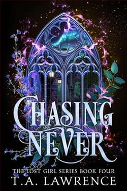 Chasing Never by T.A. Lawrence
