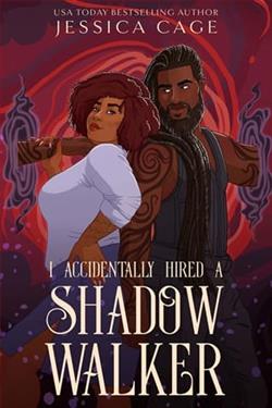 I Accidentally Hired a Shadow Walker by Jessica Cage