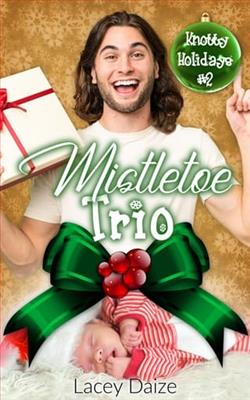 Mistletoe Trio by Lacey Daize