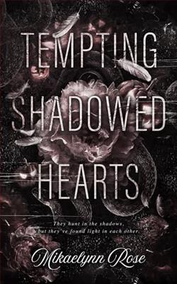 Tempting Shadowed Hearts by Mikaelynn Rose