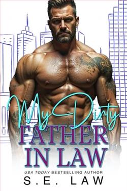 My Dirty Father In Law by S.E. Law