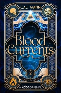 Blood Currents by Cali Mann