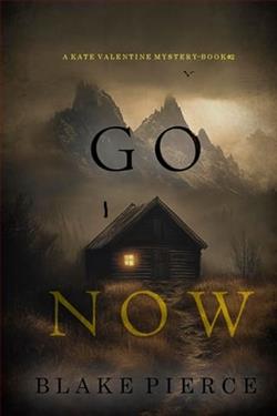 Go Now by Blake Pierce