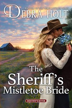 The Sheriff's Mistletoe Bride by Debra Holt