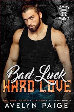 Bad Luck, Hard Love by Avelyn Paige