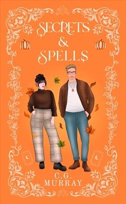 Secrets & Spells by C.G. Murray