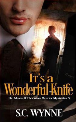 It's a Wonderful Knife by S.C. Wynne