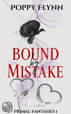 Bound By Mistake by Poppy Flynn