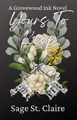 Yours To Keep by Sage St. Claire