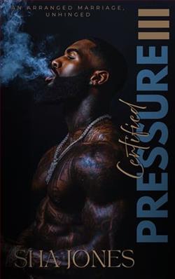 Certified Pressure 3 by Sha Jones