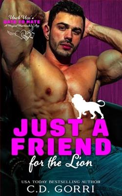 Just a Friend for the Lion by C.D. Gorri