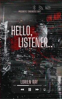 Hello, Listener by Lorien Ray