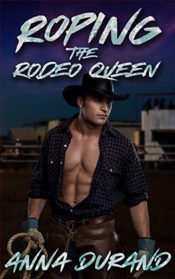 Roping the Rodeo Queen by Anna Durand