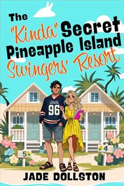 The Kinda Secret Pineapple Island Swingers' Resort by Jade Dollston