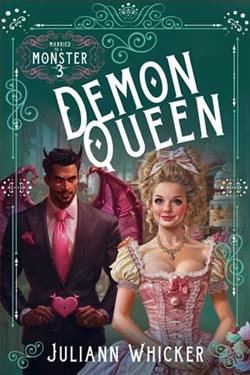 Demon Queen by Juliann Whicker