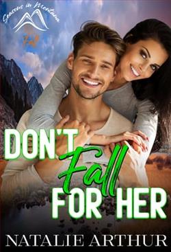 Don't Fall For Her by Natalie Arthur