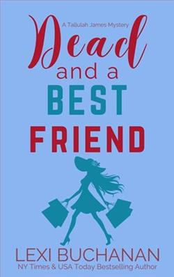 Dead and a Best Friend by Lexi Buchanan