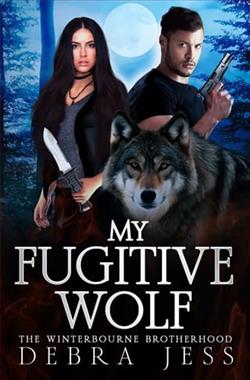 My Fugitive Wolf by Debra Jess
