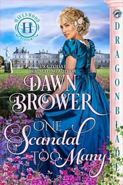 One Scandal Too Many by Dawn Brower