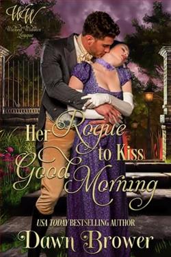 Her Rogue to Kiss Good Morning by Dawn Brower