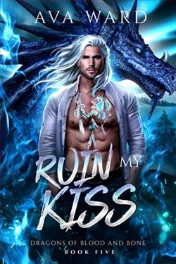 Ruin My Kiss by Ava Ward