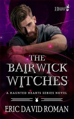 The Bairwick Witches by Eric David Roman