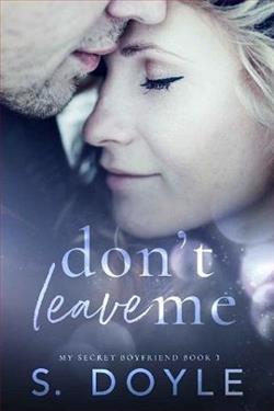 Don't Leave Me by S. Doyle