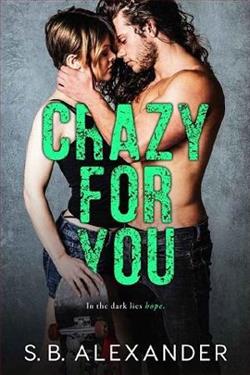 Crazy for You by S.B. Alexander