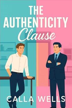 The Authenticity Clause by Calla Wells