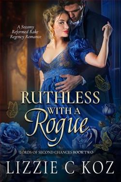 Ruthless with a Rogue by Lizzie C. Koz