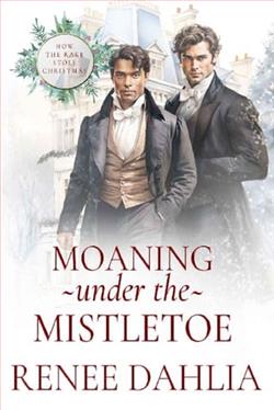 Moaning Under the Mistletoe by Renee Dahlia