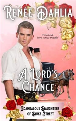 A Lord's Chance by Renee Dahlia